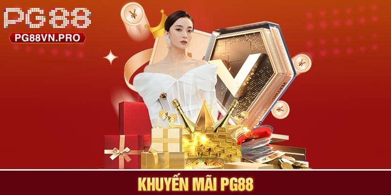 PG88 - Thương Hiệu Uy Tín - Khuyến Mãi Ngập Tràn
